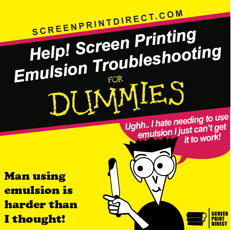 Screen Printing Emulsion Trouble! - Screen Print Direct