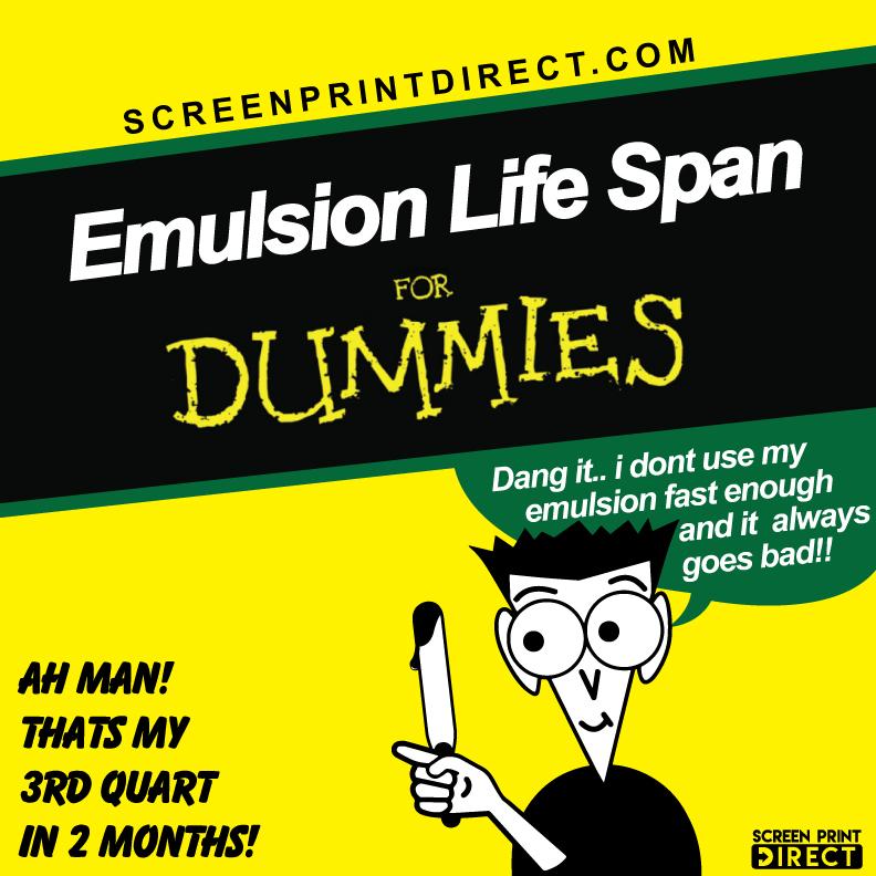 Emulsion Life Span - Screen Print Direct