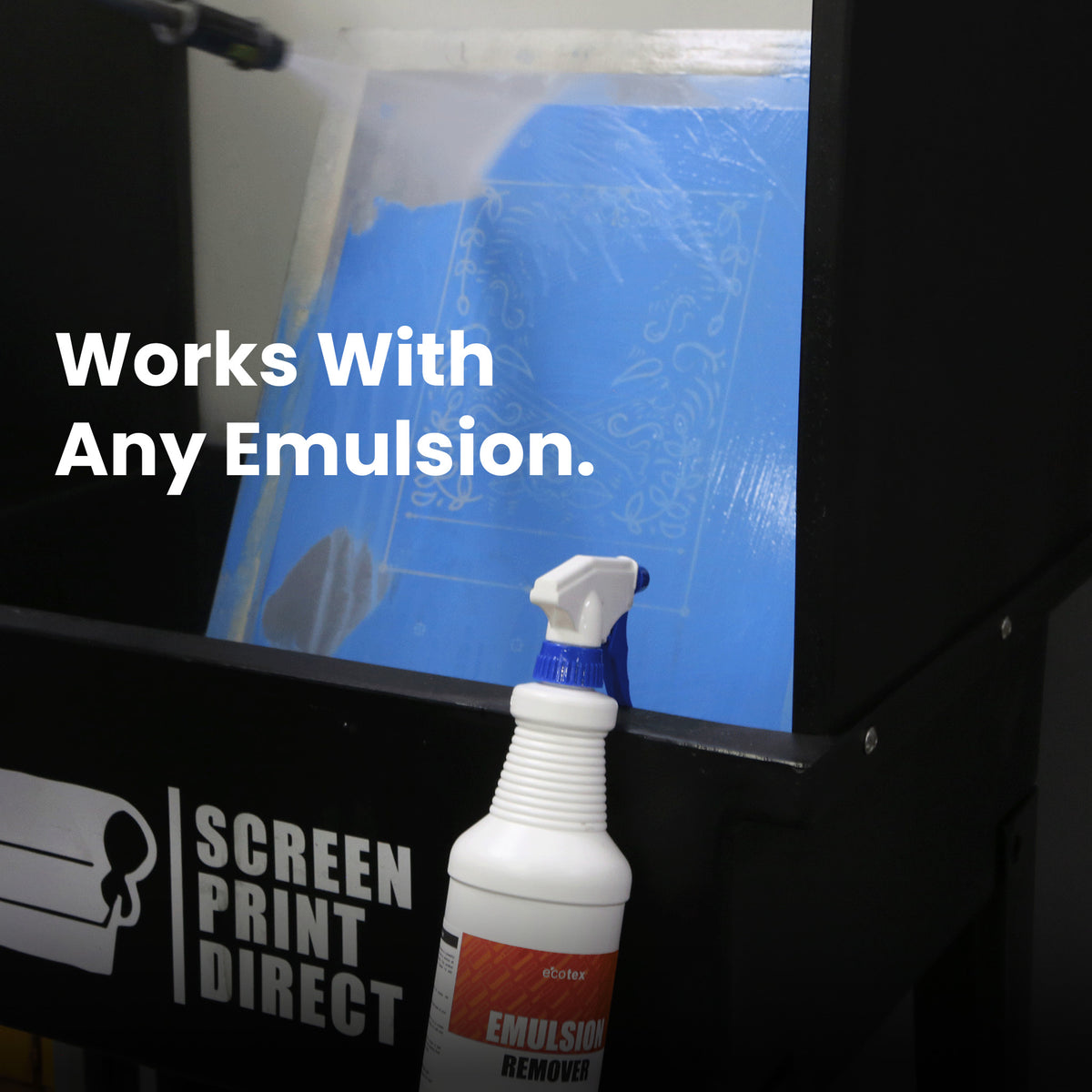 Screen printing machine with a bottle of emulsion remover and text 'Works With Any Emulsion.'